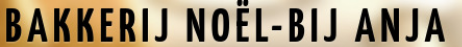 Logo Bakkerij Noël - bij Anja, Wijer (Nieuwerkerken)